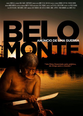 Belo Monte, anúnio de uma guerra